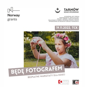 Plakat: Będę fotografem – bezpłatne warsztaty dla dzieci