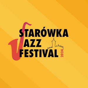 Plakat: Starówka Jazz Festival 2024