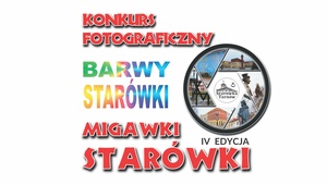 Plakat: Konkurs fotograficzny: Migawki Starówki edycja IV