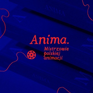 Plakat: 39. TNF: Anima. Mistrzowie polskiej animacji