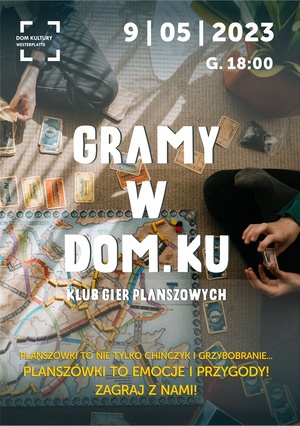 Plakat: Gramy w Dom.Ku!