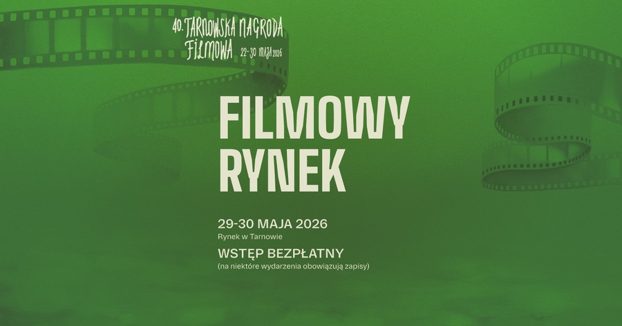 Wydarzenia 40.TNF: Filmowy Rynek