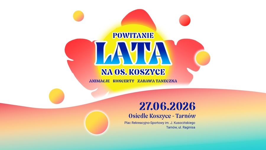Powitanie lata na os. Koszyce